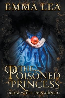 The Poisoned Princess - Emma Lea - cover