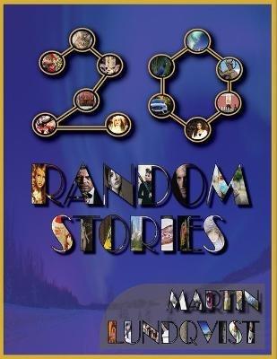 20 Random Short Stories - Martin Lundqvist - cover