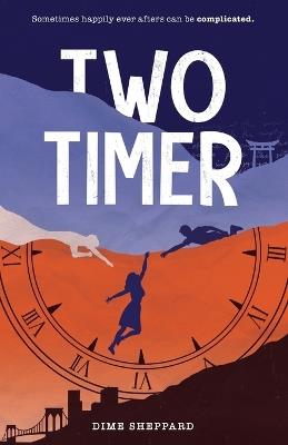 Two Timer - Dime Sheppard - cover