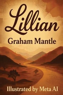 Lillian - Graham Mantle - cover