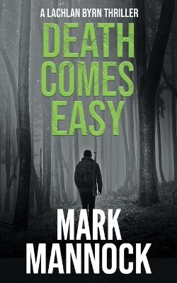 Death Comes Easy - Mark Mannock - cover