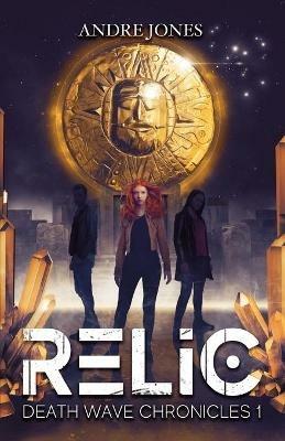 Relic - Andre Jones - cover