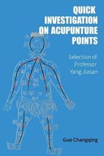 Quick Investigation On Acupuncture Points