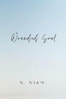 Wounded Soul: Written for Broken Hearts - N Niami - cover