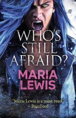 Who's Still Afraid? - Maria Lewis - cover