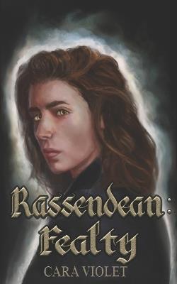 Rassendean: Fealty - Cara Violet - cover