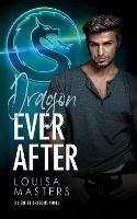 Dragon Ever After - Louisa Masters - cover