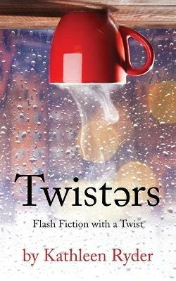 Twisters - Kathleen Ryder - cover