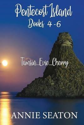 Pentecost Island Books 4-6 - Annie Seaton - cover