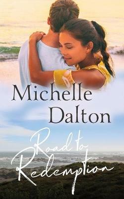 Road To Redemption - Michelle Dalton - cover