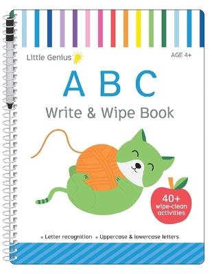 Abc: Write & Wipe Activity Book: With Over 40 Pages of Wipe-Clean Activities and Marker Included! - cover