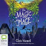 The Magic Place