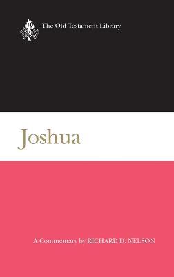 Joshua: A Commentary - Richard D. Nelson - cover