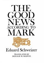 The Good News according to Mark