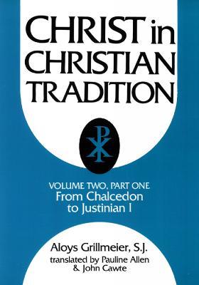 Christ in Christian Tradition, Volume Two: Part One - Aloys Grillmeier - cover