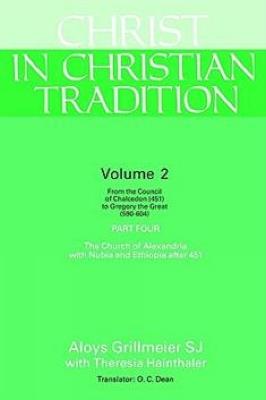 Christ in Christian Tradition, Volume Two: Part Four - Aloys Grillmeier - cover