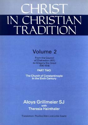 Christ in Christian Tradition, Volume Two: Part Two - Aloys Grillmeier - cover
