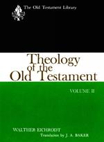 Theology of the Old Testament, Volume Two