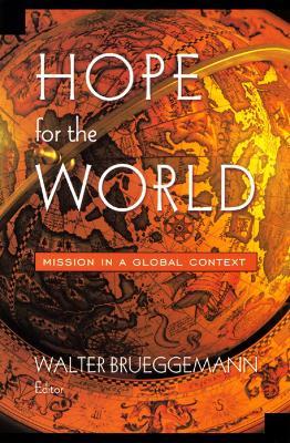 Hope for the World: Mission in a Global Context - cover