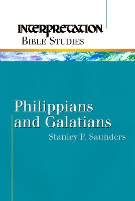 Philippians and Galatians - Stanley P. Saunders - cover