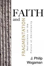 Faith and Fragmentation: Reflections on the Future of Christianity