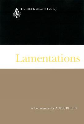 Lamentations: A Commentary - Adele Berlin - cover