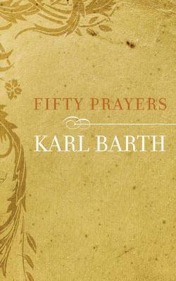 Fifty Prayers - Karl Barth - cover