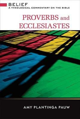 Proverbs and Ecclesiastes - Amy Pauw - cover
