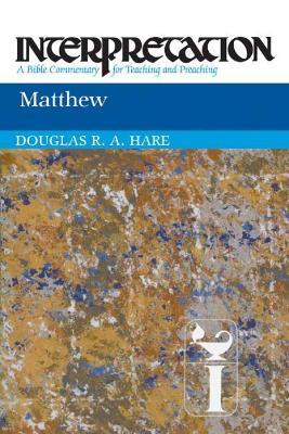 Matthew: Interpretation - Douglas R. A. Hare - cover