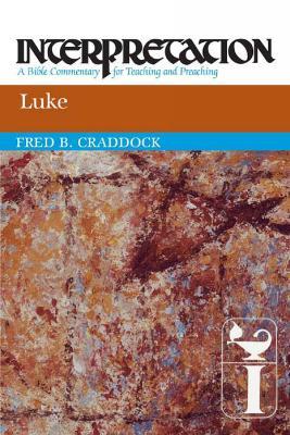 Luke: Interpretation - Fred B. Craddock - cover