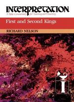First and Second Kings: Interpretation