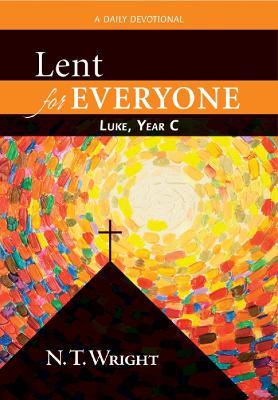 Lent for Everyone: A Daily Devotional - N. T. Wright - cover