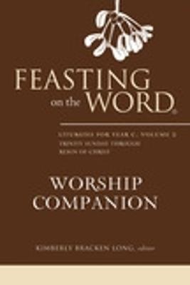 Feasting on the Word Worship Companion: Trinity Sunday through Reign of Christ - cover
