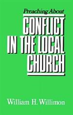 Preaching about Conflict in the Local Church
