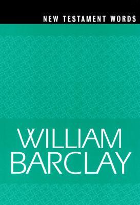 New Testament Words - William Barclay - cover