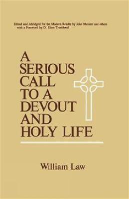 A Serious Call to a Devout and Holy Life - William Law - cover