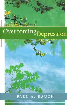 Overcoming Depression - Paul A. Hauck - cover