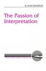 The Passion of Interpretation
