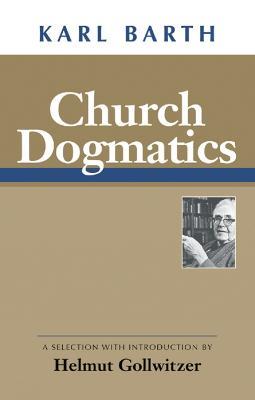 Church Dogmatics - Karl Barth - cover