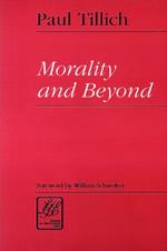 Morality and Beyond