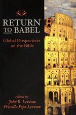 Return to Babel: Global Perspectives on the Bible