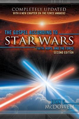 The Gospel According to Star Wars, 2nd Ed. - John C McDowell - cover