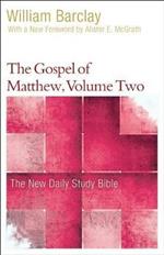 The Gospel of Matthew, Volume 2