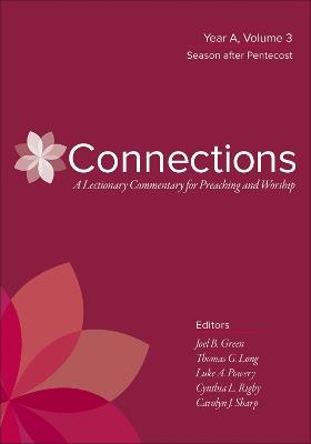 Connections: Year A, Volume 3, Season After Pentecost - cover