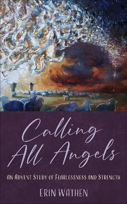 Calling All Angels - Erin Wathen - cover