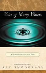 Voice of Many Waters: A Sacred Anthology for Today