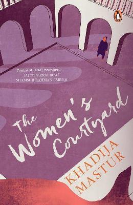 The Women's Courtyard - Khadija Mastur - cover