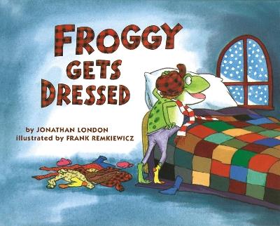 Froggy Gets Dressed - Jonathan London - cover
