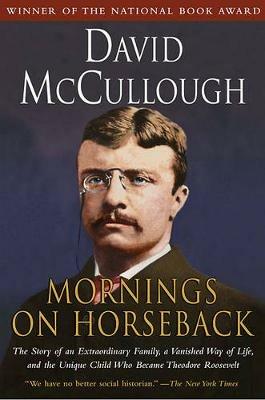 Mornings on Horseback - David McCullough - cover