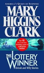 The Lottery Winner: Alvirah and Willy Stories
